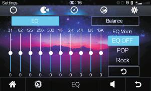 Touch sound field icon to switch the EQ modes among EQ OFF POP ROCK icon can enter below menu: 1.