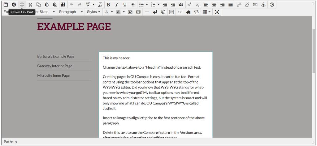 The JustEdit toolbar at the top of the editing window contains much of the same functionality as common word processors, such as font styling and alignment, spellcheck, and lists, as well as the