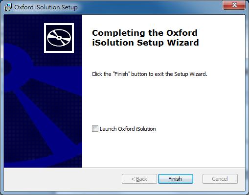 當 Completing the Oxford isolution Setup Wizard 信息出現時, 請按 Finish 完成整個 Oxford isolution 安裝程序 When the message Completing