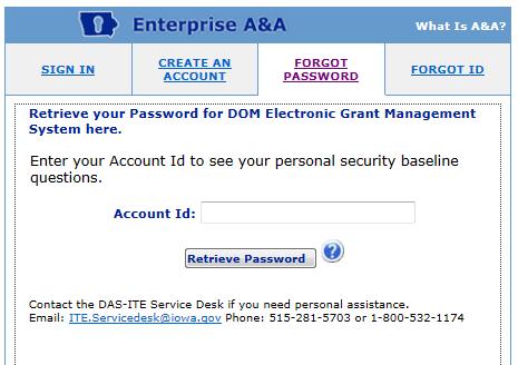 5. Enter your account id (the one that was just sent to you), then click on retrieve password. 6.
