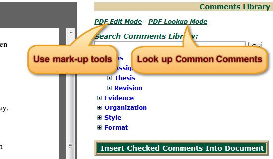 Using the Rubric Tool PDF EDIT MODE AND PDF LOOKUP MODE The Comments Library feature is what you see when you click the Display Common Comments tab in the upper left-hand corner of the tool.