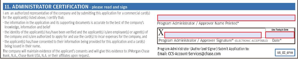 U.S. Commercial Card Application Guide 6 10. Hierarchy Only complete this section if you were instructed to do so during program set-up. Use the bank values provided at the time of setup.
