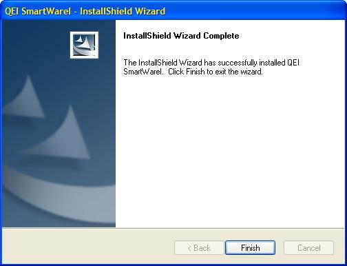 The Smartware software will be installed on your computer. When the installation completes, the following screen appears... Click on FINISH to complete the installation and return to the Main Screen.