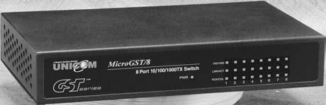 MicroGST/5 and 8 5 and 8 Port 10/100/1000Base-T Gigabit Ethernet Switches GEP-32005T GEP-32008T 5 Port Switch 8 Port Switch 908 Canada Court City of Industry, CA 91748 U.S.A. Phone: 626.964.