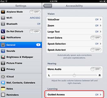 Enabling Guided Access 1. Tap the [Settings] icon to open the Settings application. 2.