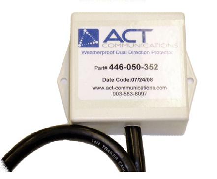 222 North Center Street Bonham, TX 75418 (903) 583-8097 ACT 446 Dual Cable Location Protector Surge Protector System FEATURES AND BENEFITS Extends Cable Locations over 75 miles MOV/Gas Tube Hybrid