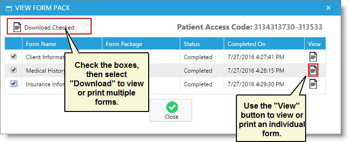 Patient Forms in Envision Cloud 19 View Completed Forms Once a form has been completed and submitted by a client, this will reflect on the Online Patient Forms Manager screen in Envision Cloud.