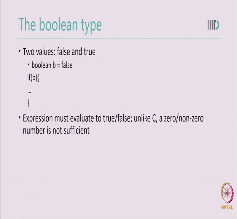 (Refer Slide Time: 2:10) Java Boolean has two values false and true. In java an expression must evaluate to true or false.
