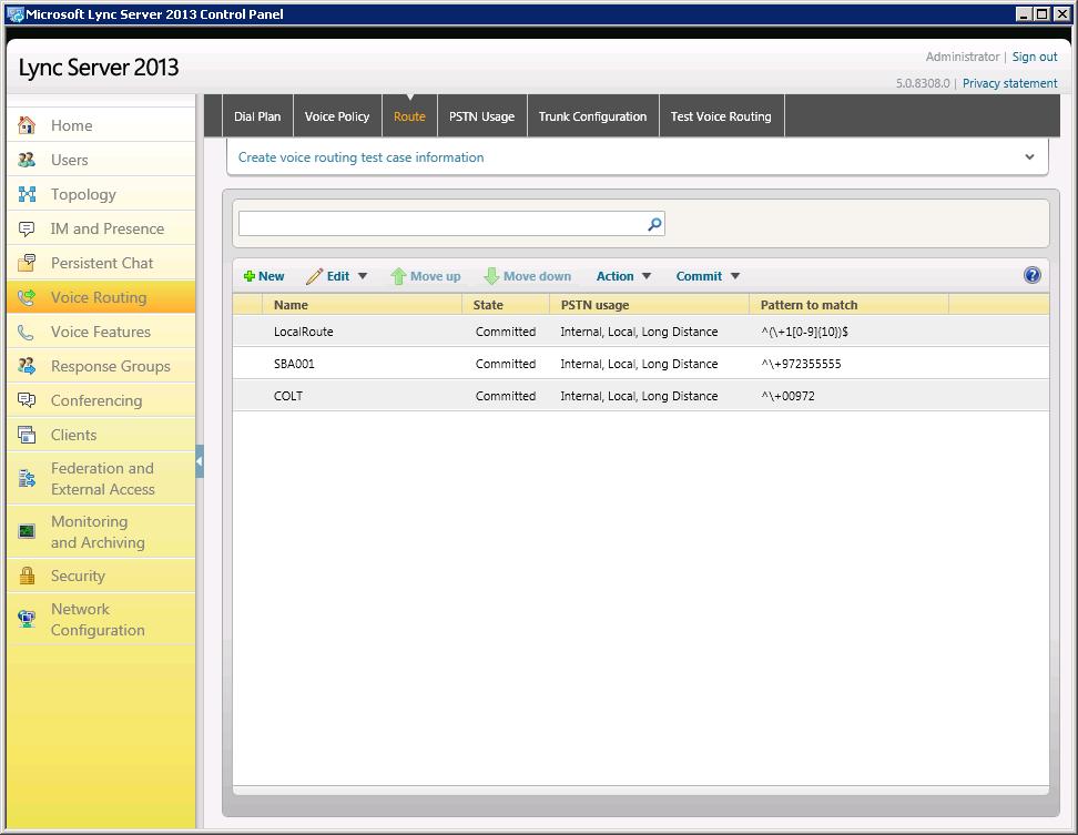 3. Configuring Lync Server 2013 3. In the left navigation pane, select Voice Routing.
