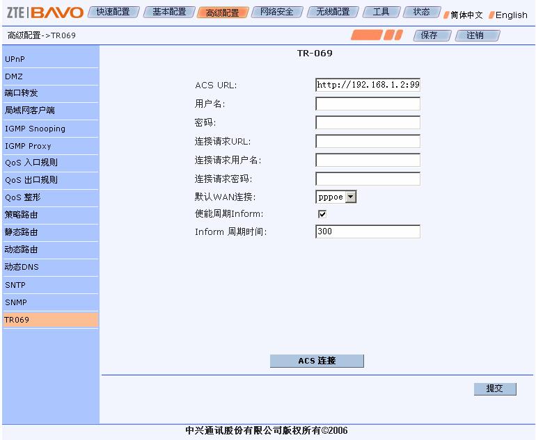 ZXV10 W300 Quick Installation Manual communications between CPE and ACS. CPE WAN management protocol defines its own mechanism.