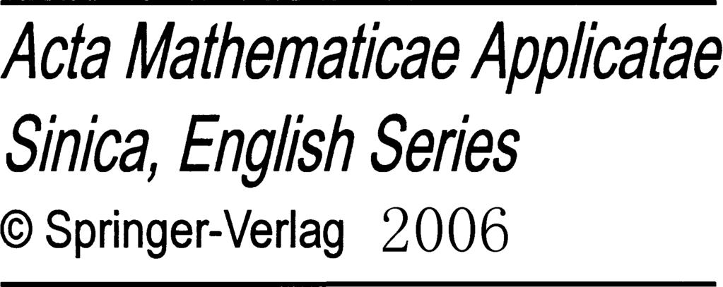 Acta Mathematicae Applicatae Sinica, English Series Vol. 22, No.