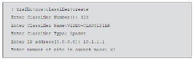 Applying QoS on a 3Com 4400 Switch Firstly, create a Classifier for your chosen traffic. The code sample below will create a Classifier numbered 323 and named VIDEO-CLASSIFIER.
