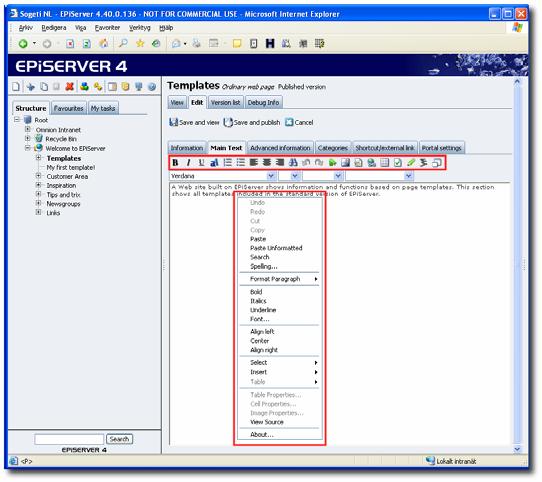 6 Integrating with EPiServer As a tab above the tree structure As a tab above the preview area As a new section in the Action window Editor Plug-In EPiServer's WYSIWYG editor is also extendable.