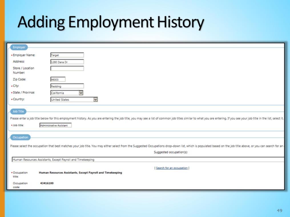 When the Add Employment History link is selected, the next screen asks for the Employer, Job Title, and Occupation information.