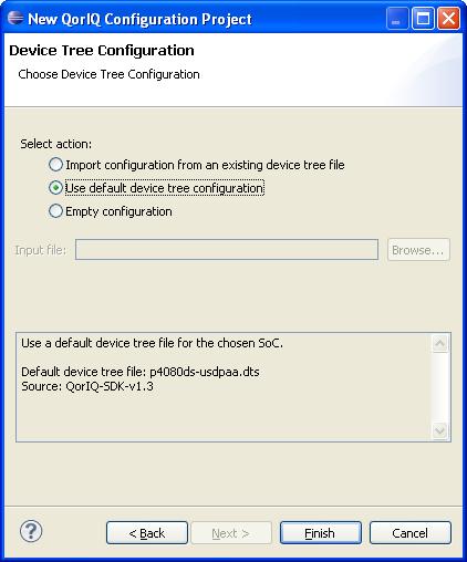 Using Figure 3. Default device tree file configuration Empty configuration: Allows you to create your own configuration of a hardware device tree with an empty tree data structure with no nodes 6.