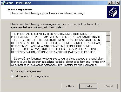 User Agreement Please read carefully on the License Agreement, select
