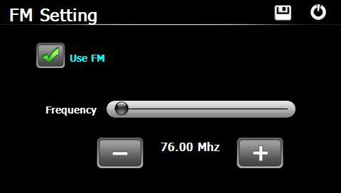 9. FM Setting Tap the " " icon and enter into the following display interface.