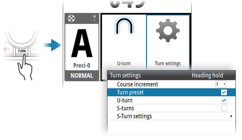 The turn preset function The system includes a turn preset feature for Auto and NoDrift mode. This allows for setting the new heading/course, turn radius and turn type before the turn starts.