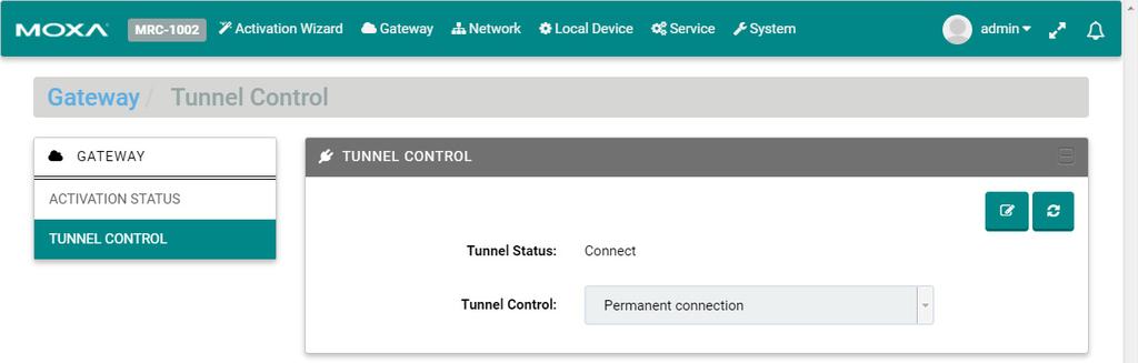 Gateway Activation Status On the Gateway settings page, you can check the activation status of your MRC gateway. You can also configure the remote access capability of your MRC gateway.