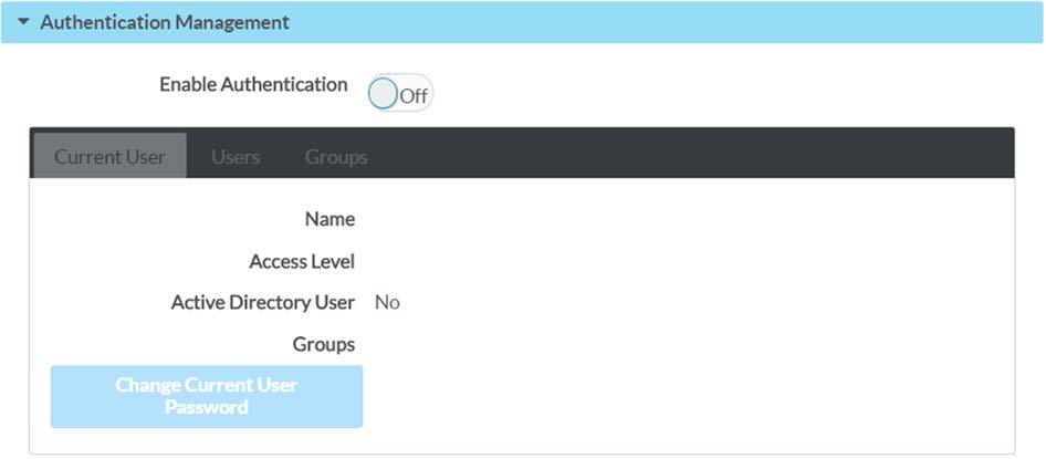 Authentication Management Click the Authentication Management tab to configure authentication management for users and groups and to allow different levels of access to the functions of DM-NVX-