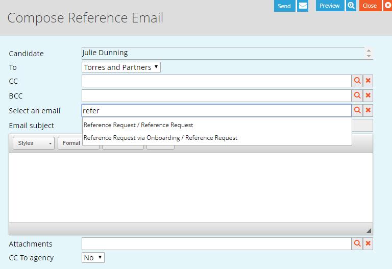 Sending a manual reference by email 1. To send a reference request by email, click on Reference Request under the Send Email from the sub-menu to open the email pop-up window. 2.