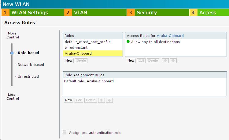 On the Access Rules Screen, select Role-based on the slider and under Roles Select the Onboarding SSID name you are creating. Under Access Rules, select New.