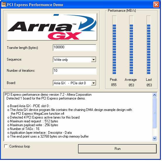 Using the Demo Application and Example Design Confirm Transfer length (bytes) is 100000 Confirm Sequence is Write only Confirm Number of iterations is 10 Confirm Arria GX board is selected. 3.