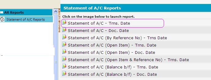 Step 1: Click on button for Statement of A/C Trns.