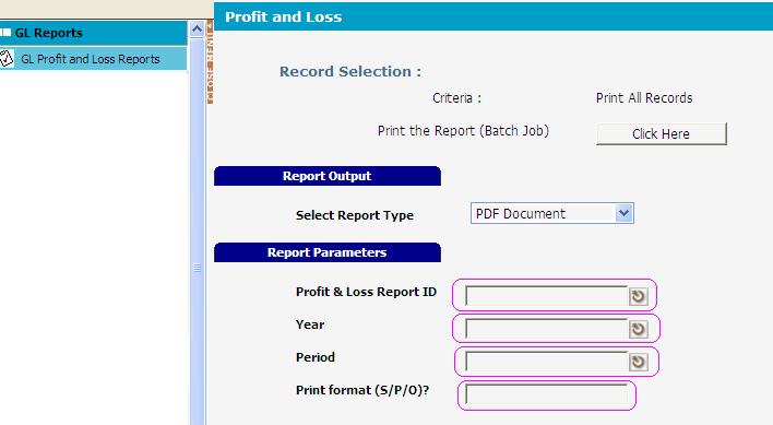 Step 3: For Profit & Loss Report ID, Click on, you will see the parameter list below.