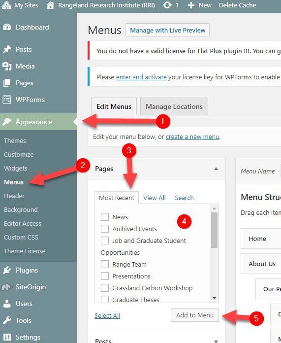 Editing menu order or structure 1. Click on Appearance 2. Click on Menus 3.