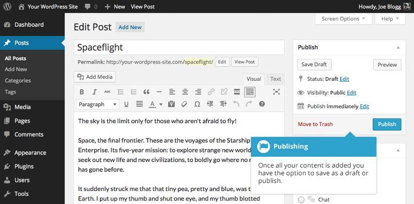 Saving and Publishing Once you ve added all your content to your Page or Post you have the option of Saving the Page as a Draft or Publishing the page.