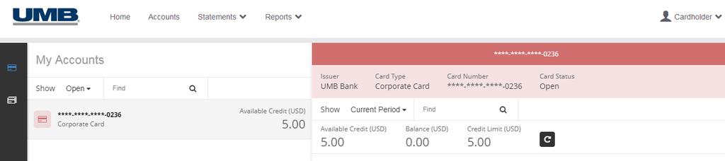 Clicking Accounts on the ribbon allows you to view the Available Credit, Balance and Credit Limit for your card account or delegated accounts. A list of recent transactions also displays.