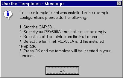 Installation Instructions The following dialogue will appear if you chose to install the example configurations in fig. 3. Fig. 9 Instructions of how to use the templates. 1.