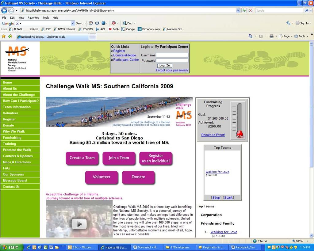 My Participant Center Tools From the Challenge Walk MS homepage, www.mymschallenge.