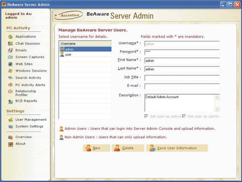 Screen Capture 25 - User Management Screen Create New User Clicking on New button allows you to create a new BeAware user.