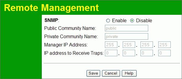 Wireless Access Point User Guide Remote Management SNMP (Simple Network Management Protocol) is only useful if you have a SNMP program on your PC.