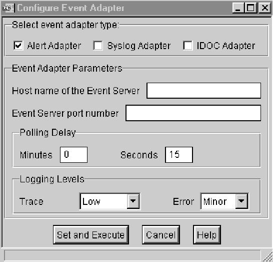 The Configure Event Adapter task displays the Configure Event Adapter dialog. For information about completing the dialog, refer to the online help.