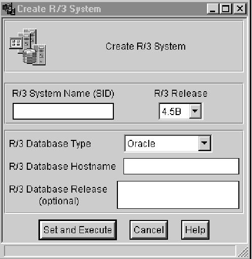 R3System to display the Create R/3 System dialog. For information about completing the dialog, refer to the online help.