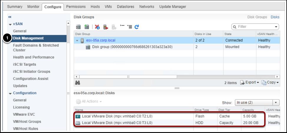 3. Select the "General" tab under the "vsan" heading On the top of the page, you can see that "vsan is Turned ON" Review the Disks Select "Disk Management" under "vsan" and you can
