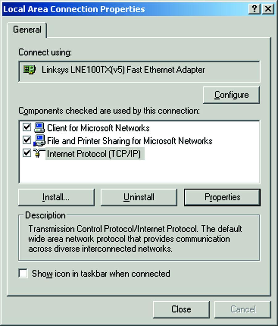 Select the Local Area Connection icon for the applicable Ethernet adapter (usually it is the first Local Area Connection listed).