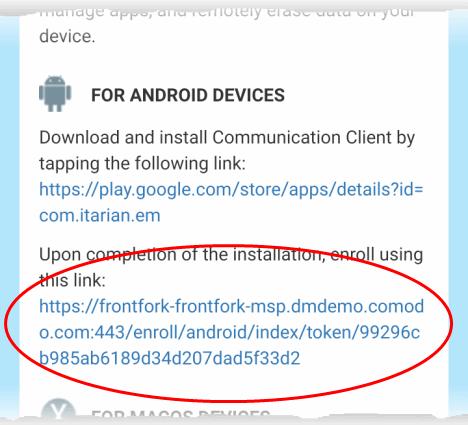 Manual Configuration Automatic Configuration After installation in step 1, go back to the setup page and tap the enrollment link as shown below: The communication client is automatically configured