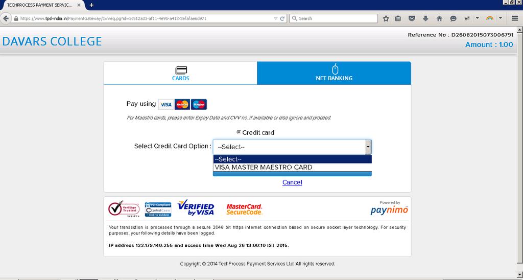 In this screen user can proceed further for payment by either selecting
