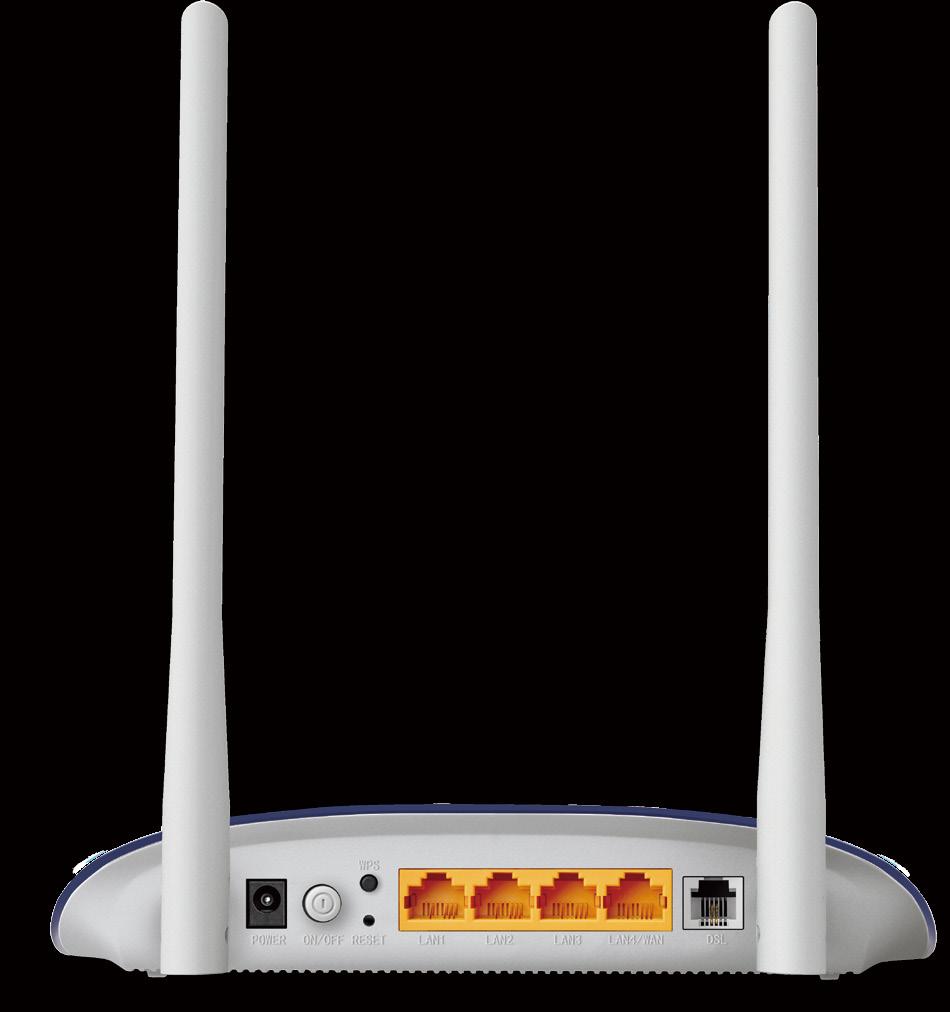Specifications Hardware Ports: 1 10/100Mbps LAN/WAN Port 3 10/100Mbps LAN ports, 1 RJ11 port Button: WPS Button, Reset Button, Power On/Off Button Antenna: 2 5dBi Fixed Omni-Directional Antennas