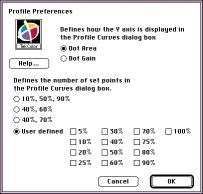 Editing Profiles 4 Selecting profile preferences Note The Profile Preferences command is available only in the Expert Calibration user mode.