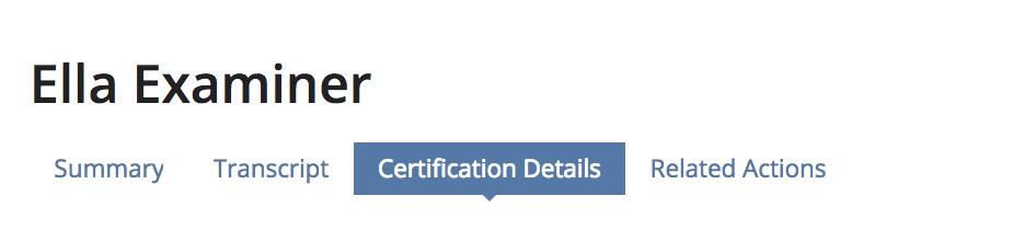 3. To view user details, select the Certification Details tab. 4.