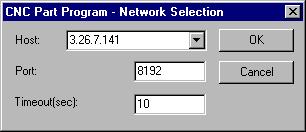 Option 2 If you selected the FOCAS1/Ethernet protocol, the CNC Part Program Network Selection dialog box opens. 1. Enter a valid IP address for the host or select one from the available list. 2. Enter the port number.