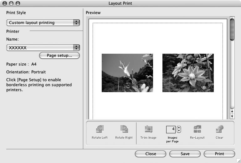 Macintosh Printing Images 58 3 In the Print Style category, select [Custom layout printing] and set the categories as you feel necessary. Selects a printer.