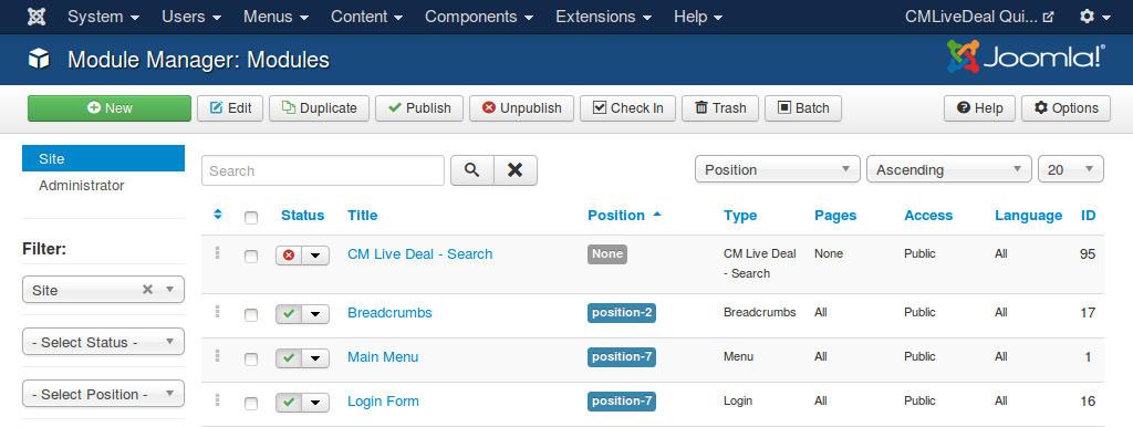 3.6 CM Live Deal Search module To configure your Search module, you go to Extensions -> Module Manager. Joomla!