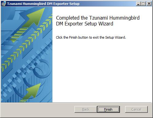 5. In the Completed Tzunami Hummingbird DM Exporter Setup Wizard, to exit the wizard, click Finish.