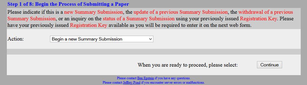 2. How to Submit your Final Manuscript A complete submission requires the following actions: 1. Create, proofread, and check the layout of your Summary manuscript.